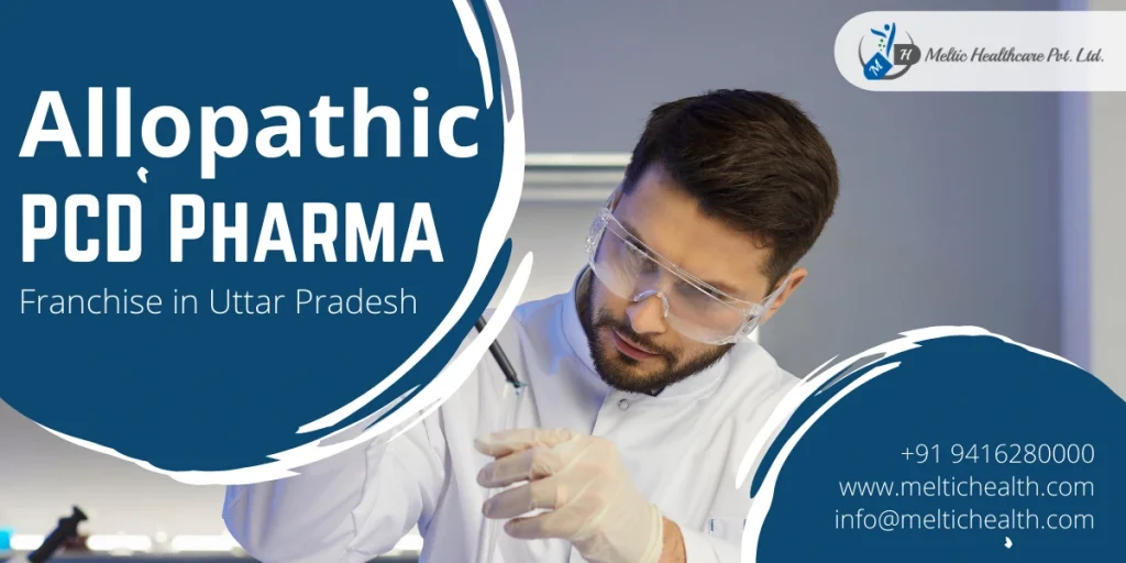 Allopathic PCD Pharma Franchise in Uttar Pradesh