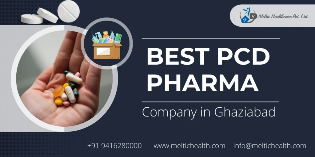 Best PCD Pharma Company in Ghaziabad