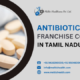 Antibiotic PCD Franchise Company in Tamil Nadu