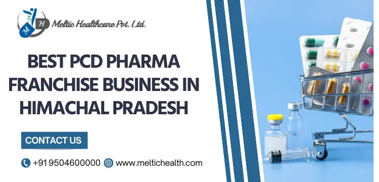 Best PCD Pharma Franchise Business in Himachal Pradesh